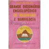 Grande Dicionário Enciclopédico de Maçonaria e Simbologia
