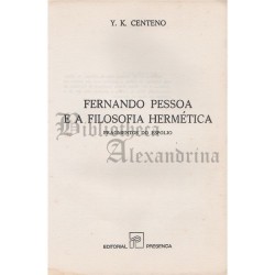 Fernando Pessoa e a Filosofia Hermética