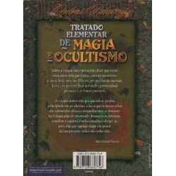 Tratado Elementar de Magia e Ocultismo: Introdução ao estudo da Grande Obra