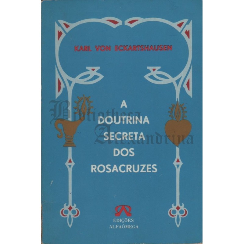 A Doutrina Secreta dos Rosacruzes