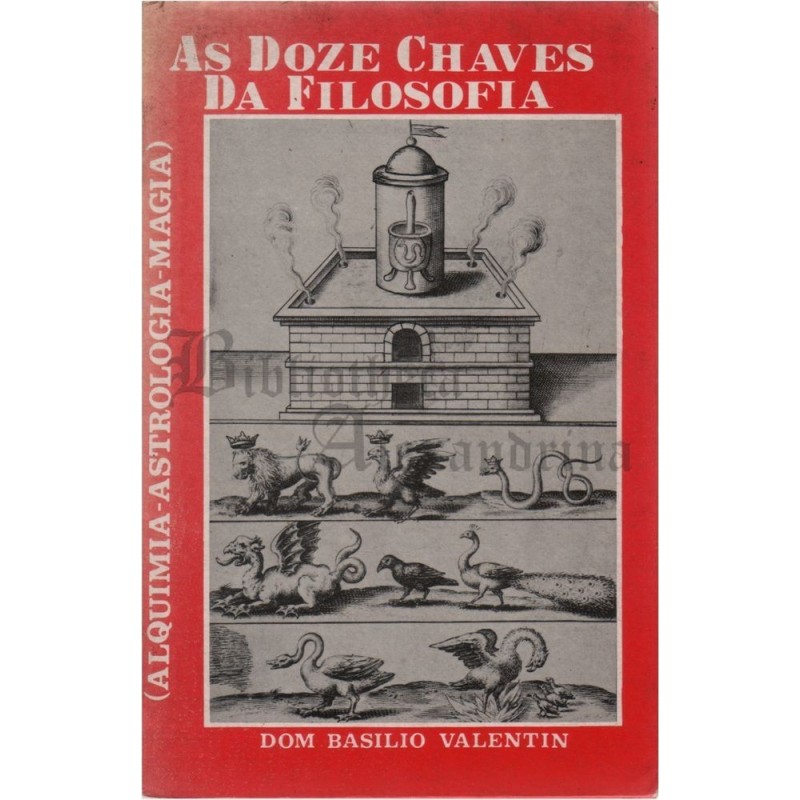 As Doze Chaves da Filosofia - 1.ª Edição de 1976